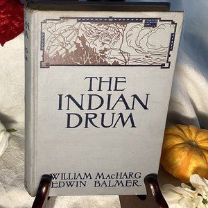 The Indian Drum 1917 Vintage Romance